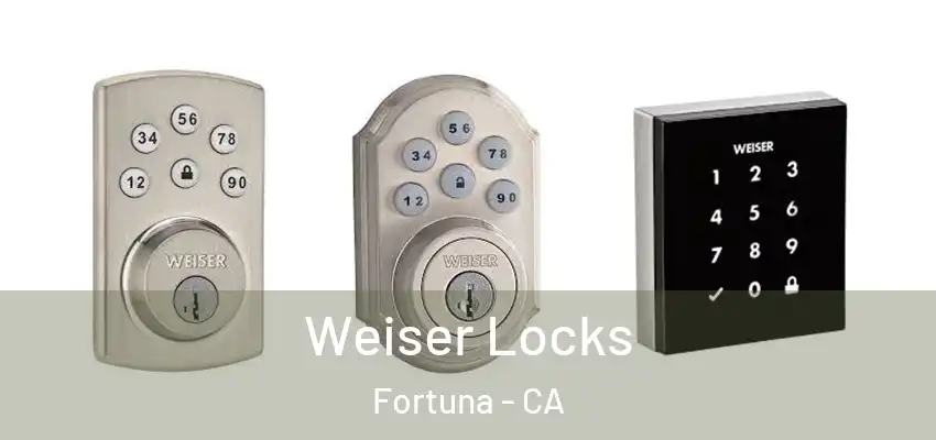  Weiser Locks Fortuna - CA